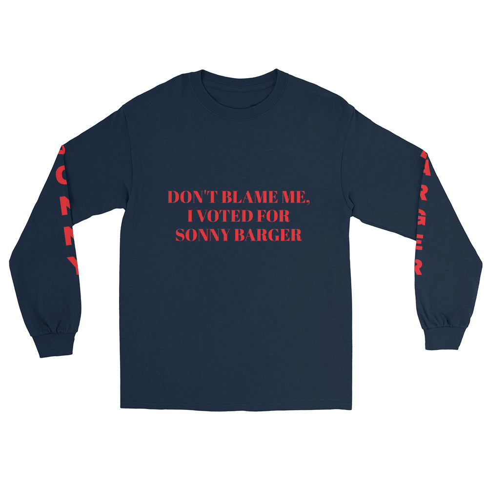 Sonny Barger "Don't Blame Me" Men’s Long Sleeve Shirt