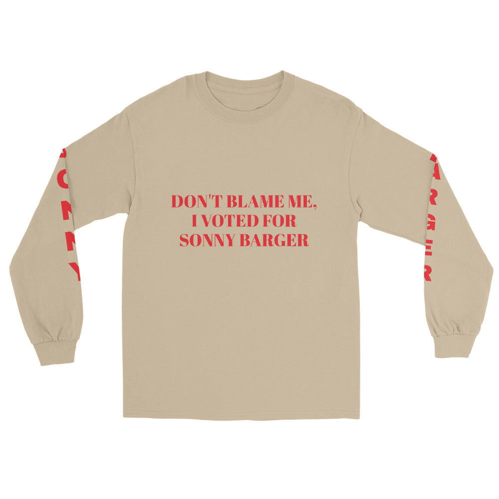 Sonny Barger "Don't Blame Me" Men’s Long Sleeve Shirt