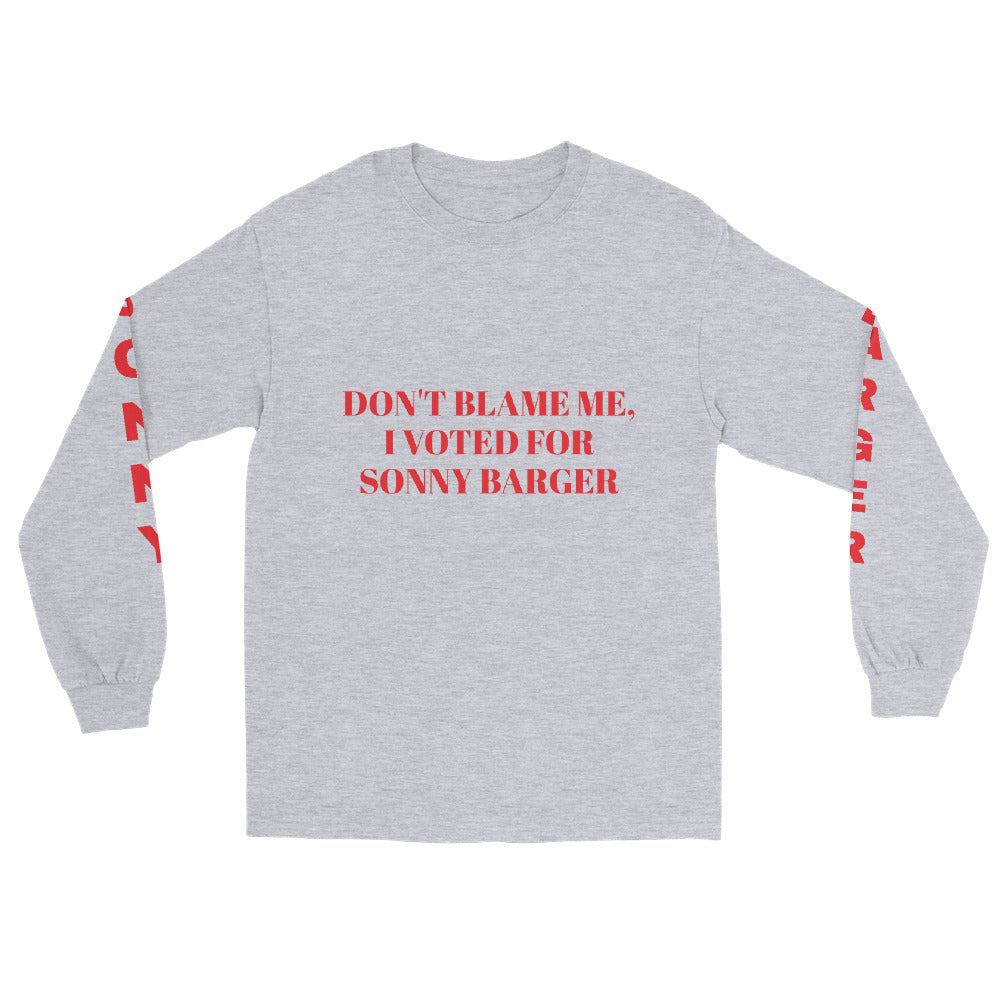 Sonny Barger "Don't Blame Me" Men’s Long Sleeve Shirt