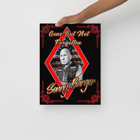 Gone But Not Forgotten Sonny Barger- No frame Needed- Thin canvas