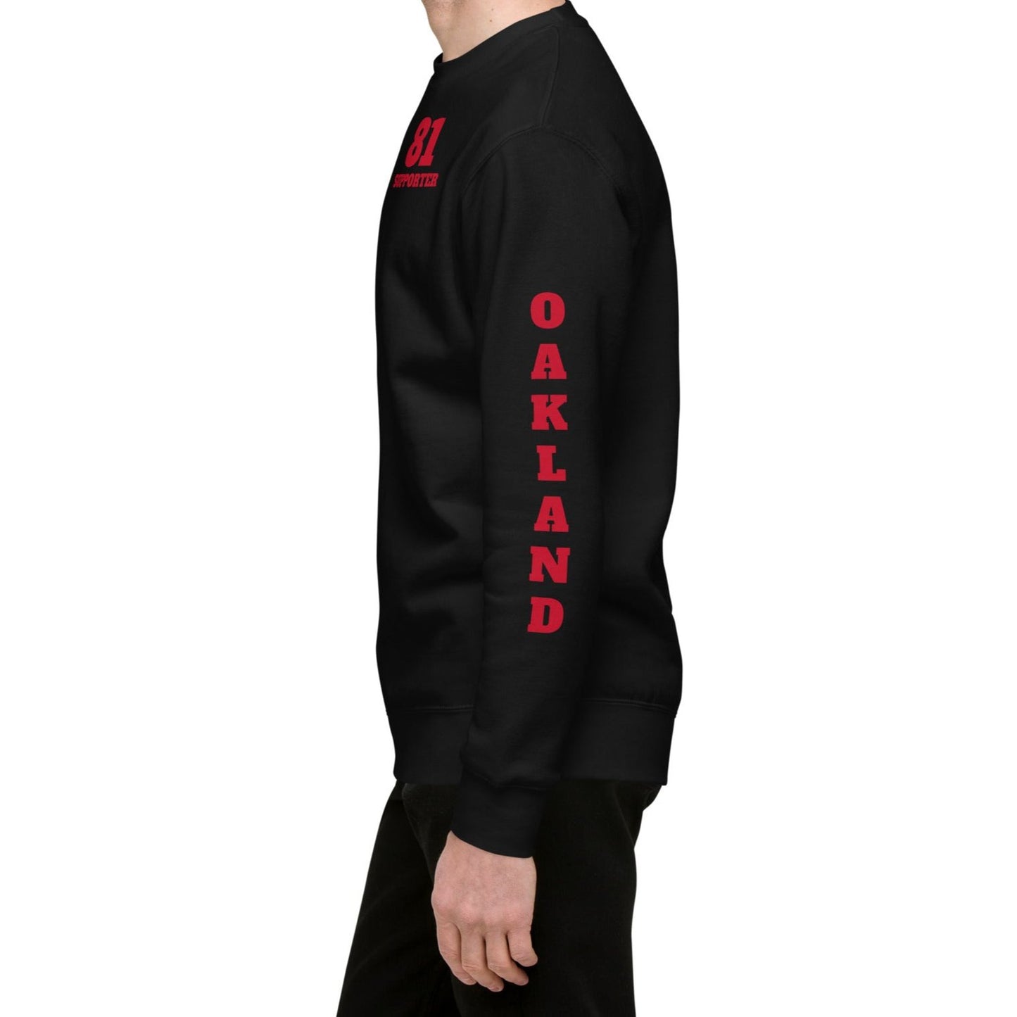 Oakland Support- Premium Sweatshirt