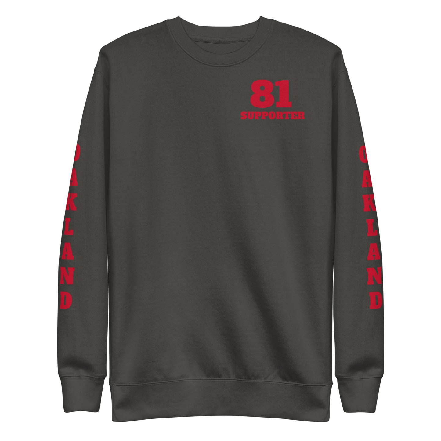 Oakland Support- Premium Sweatshirt