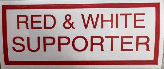IN THIN LETTERS -RED & WHITE SUPPORTER STICKER