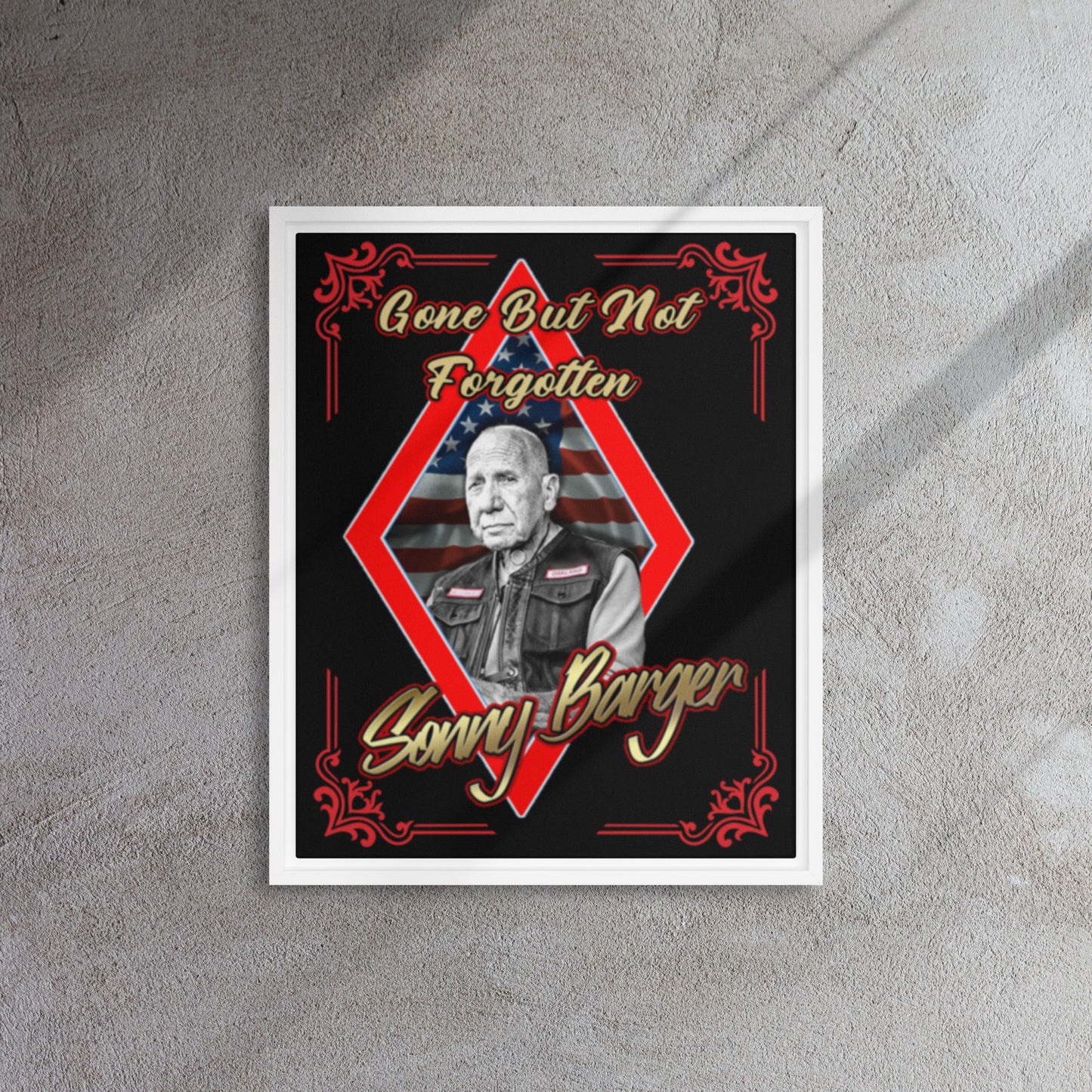 Gone But Not Forgotten Sonny Barger-Framed canvas