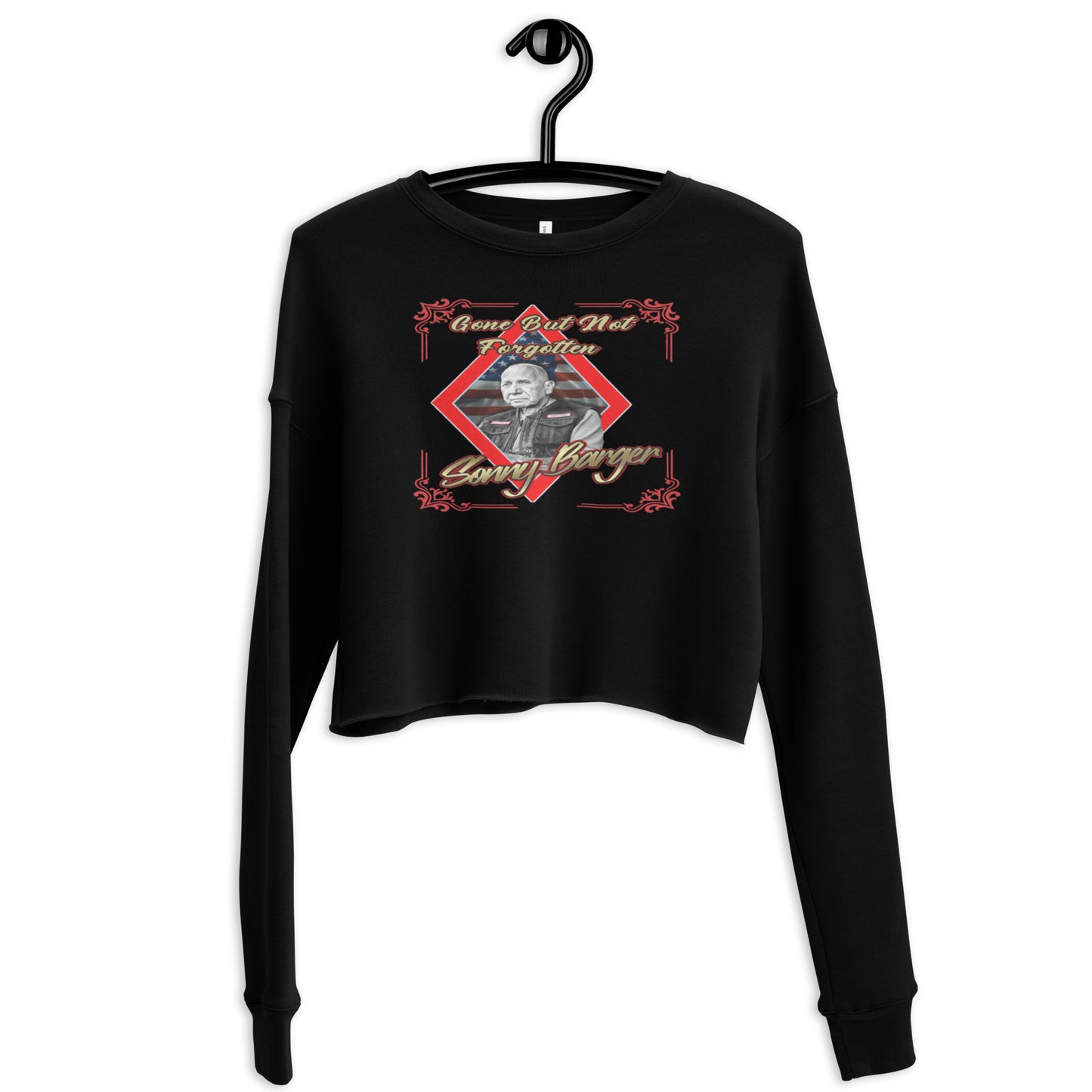 Gone But Not Forgotten Sonny Barger-Crop Sweatshirt