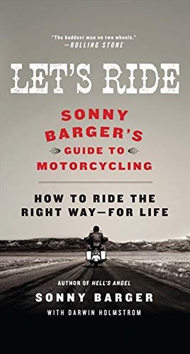 Let's Ride - Sonny Barger's Guide to Motorcycling -Paperback